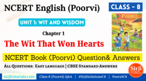 Read more about the article The Wit That Won Hearts – NCERT Class 8 English Question Answers